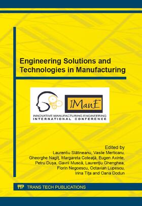 Slatineanu / Merticaru / Nagit |  Engineering Solutions and Technologies in Manufacturing | Sonstiges |  Sack Fachmedien