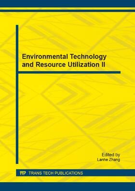 Zhang |  Environmental Technology and Resource Utilization II | Sonstiges |  Sack Fachmedien