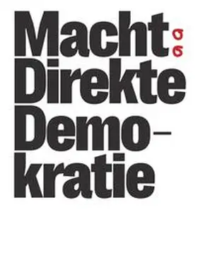 Wagner / Graf / Kramer |  Macht direkte Demokratie | Buch |  Sack Fachmedien