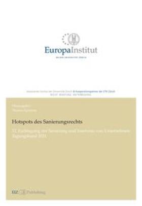 Cathomas / Gmünder / Oehri | Hotspots des Sanierungsrechts | E-Book | sack.de