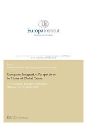 Kellerhals / Baumgartner / Reber | European Integration Perspectives in Times of Global Crises | E-Book | sack.de