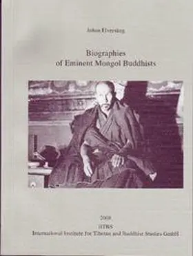 Elverskog / Kollmar-Paulenz / Okada |  Biographies of Eminent Mongol Buddhists | Buch |  Sack Fachmedien