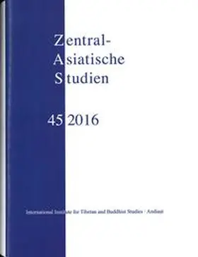 Schwieger / Schuh / Cüppers |  Zentralasiatische Studien 45 (2016) | Buch |  Sack Fachmedien