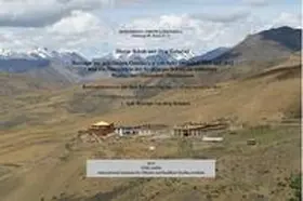 Heimbel / Schuh |  Beiträge zur politischen Geschichte von Spiti zwischen 1629 und 1842 und zur Geschichte der Sa-skya-pa-Schule im äußersten Westen des tibetischen Hochlandes: Rechtsdokumente aus dem Kloster Gog-mig (~ sTeng-rgyud) in Spiti. 2. Teil | Buch |  Sack Fachmedien