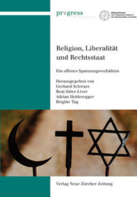 Schwarz / Sitter-Liver / Holderegger |  Religion, Liberalität und Rechtsstaat | Buch |  Sack Fachmedien