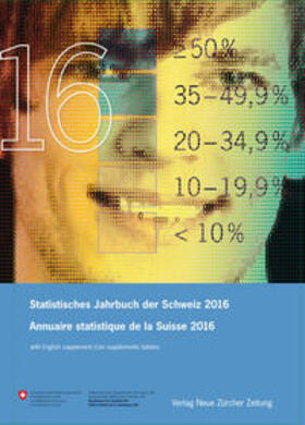  Statistisches Jahrbuch der Schweiz 2016 Annuaire statistique de la Suisse 2016 | Buch |  Sack Fachmedien