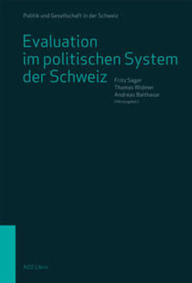 Sager / Widmer / Balthasar |  Evaluation im politischen System der Schweiz | Buch |  Sack Fachmedien