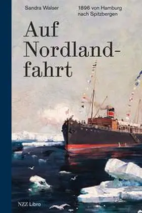 Walser |  Auf Nordlandfahrt | Buch |  Sack Fachmedien