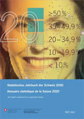 Bundesamt für Statistik |  Statistisches Jahrbuch der Schweiz 2020 / Annuaire statistique de la Suisse 2020 | Buch |  Sack Fachmedien