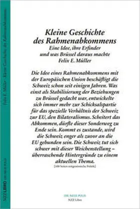 Müller |  Kleine Geschichte des Rahmenabkommens | Buch |  Sack Fachmedien