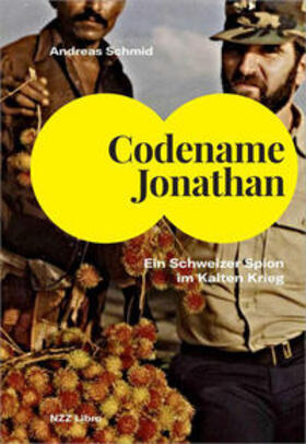 Schmid |  Schmid, A: Codename Jonathan | Buch |  Sack Fachmedien
