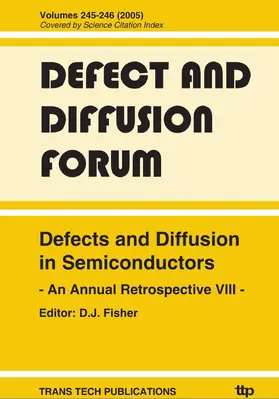 Fisher |  Defects and Diffusion in Semiconductors - an Annual Retrospective VIII | eBook | Sack Fachmedien