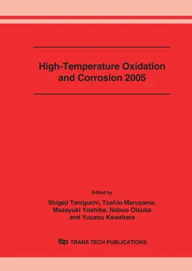 Taniguchi / Maruyama / Yoshiba |  High-Temperature Oxidation and Corrosion 2005 | eBook | Sack Fachmedien