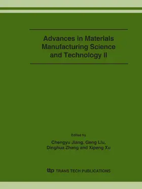 Jiang / Liu / Zhang |  Advances in Materials Manufacturing Science and Technology II | eBook | Sack Fachmedien