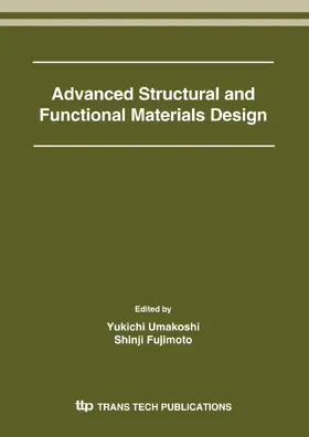 Umakoshi / Fujimoto |  Advanced Structural and Functional Materials Design | eBook | Sack Fachmedien