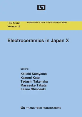 Katayama / Kato / Takenaka |  Electroceramics in Japan X | eBook | Sack Fachmedien