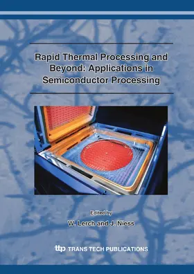 Lerch / Niess |  Rapid Thermal Processing and beyond: Applications in Semiconductor Processing | eBook | Sack Fachmedien