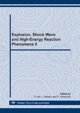 Itoh / Hokamoto |  Explosion, Shock Wave and Hypervelocity Phenomena in Materials II | eBook | Sack Fachmedien