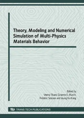 Tikare / Murch / Soisson |  Theory, Modeling and Numerical Simulation | eBook | Sack Fachmedien