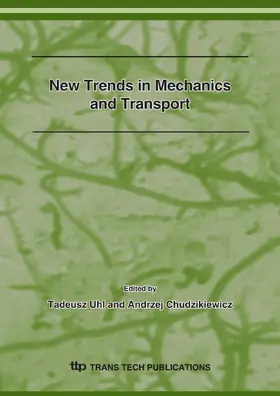 Uhl / Chudzikiewicz |  New Trends in Mechanics and Transport | eBook | Sack Fachmedien