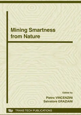 Vincenzini / Graziani |  Mining Smartness from Nature (CIMTEC 2008) | eBook | Sack Fachmedien