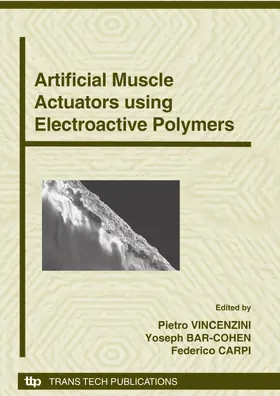 Vincenzini / Bar-Cohen / Carpi |  Artificial Muscle Actuators using Electroactive Polymers | eBook | Sack Fachmedien