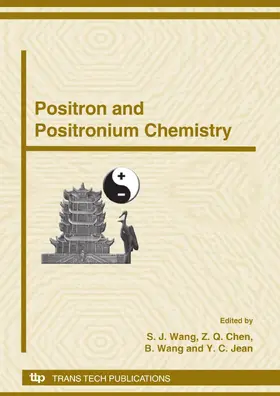 Wang / Chen / Jean |  Positron and Positronium Chemistry | eBook | Sack Fachmedien