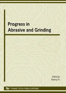 Xu |  Progress in Abrasive and Grinding Technology | eBook | Sack Fachmedien