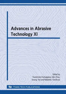 Kuriyagawa / Zhou / Yan |  Advances in Abrasive Technology XI | eBook | Sack Fachmedien