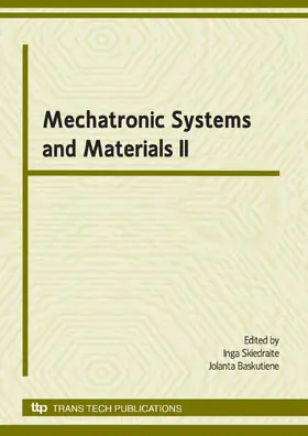 Skiedraite / Baskutiene |  Mechatronic Systems and Materials II | eBook | Sack Fachmedien