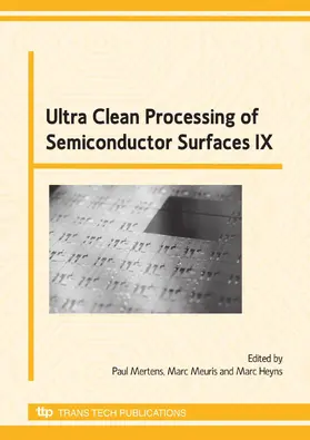 Mertens / Meuris / Heyns |  Ultra Clean Processing of Semiconductor Surfaces IX | eBook | Sack Fachmedien