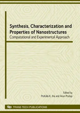 Jha / Pratap |  Synthesis, Characterization and Properties of Nanostructures | eBook | Sack Fachmedien