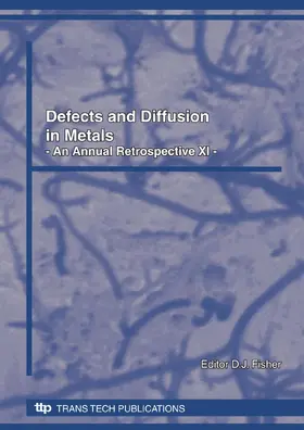 Fisher |  Defects and Diffusion in Metals XI | eBook | Sack Fachmedien