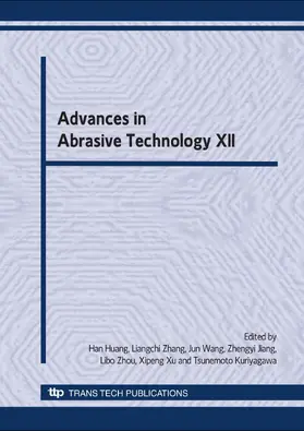 Huang / Zhang / Wang |  Advances in Abrasive Technology XII | eBook | Sack Fachmedien