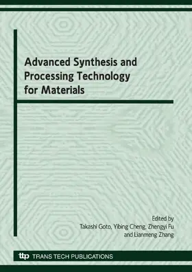 Goto / Cheng / Fu |  Advanced Synthesis and Processing Technology for Materials | eBook | Sack Fachmedien