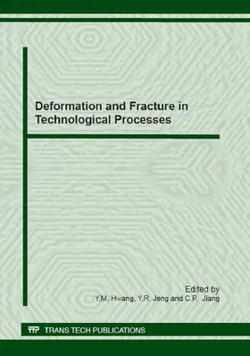 Goldstein / Hwang / Jeng |  Deformation and Fracture in Technological Processes | eBook | Sack Fachmedien