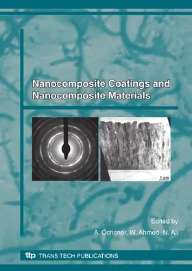 Öchsner / Ahmed / Ali |  Nanocomposite Coatings and Nanocomposite Materials | eBook | Sack Fachmedien