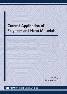 Al-Ahmed |  Current Application of Polymers and Nano Materials | eBook | Sack Fachmedien