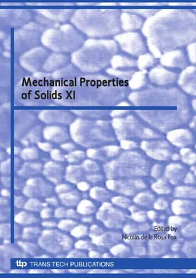 de la Rosa-Fox |  Mechanical Properties of Solids XI | eBook | Sack Fachmedien