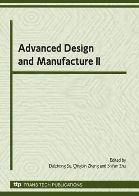 Su / Zhang / Zhu |  Advanced Design and Manufacture II | eBook | Sack Fachmedien