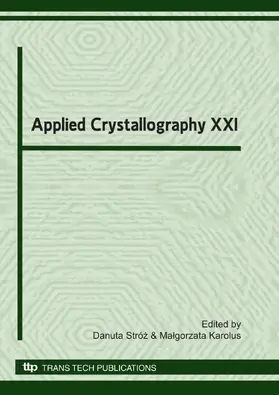 Stróz / Karolus |  Applied Crystallography XXI | eBook | Sack Fachmedien