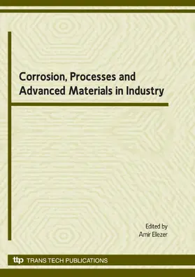 Eliezer |  Corrosion, Processes and Advanced Materials in Industry | eBook | Sack Fachmedien