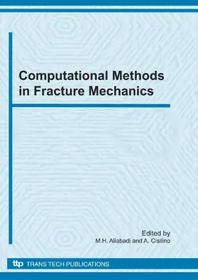 M.H.Aliabadi / Cisilino |  Computational Methods in Fracture Mechanics | eBook | Sack Fachmedien