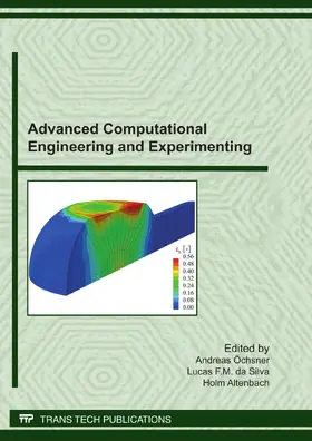 Öchsner / da Silva / Altenbach |  Advanced Computational Engineering and Experimenting | eBook | Sack Fachmedien