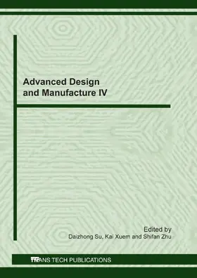 Su / Xue / Zhu |  Advanced Design and Manufacture IV | eBook | Sack Fachmedien