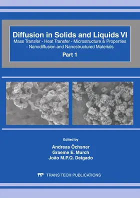 Öchsner / Murch / Delgado |  Diffusion in Solids and Liquids VI | eBook | Sack Fachmedien