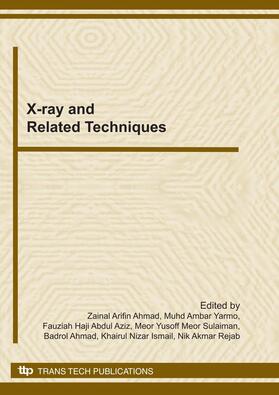 Ahmad / Yarmo / Fauziah |  X-ray and Related Techniques | eBook | Sack Fachmedien