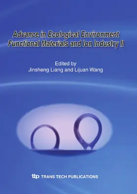 Liang / Wang |  Advance in Ecological Environment Functional Materials and Ion Industry II | eBook | Sack Fachmedien