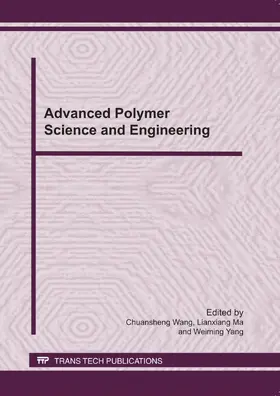 Chuansheng Wang / Ma / Yang |  Advanced Polymer Science and Engineering | eBook | Sack Fachmedien