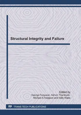 Ferguson / Thambyah / Hodgson |  Structural Integrity and Failure, SIF2011 | eBook | Sack Fachmedien